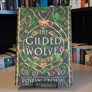 The Gilded Wolves By Roshani Chokshi